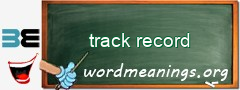 WordMeaning blackboard for track record